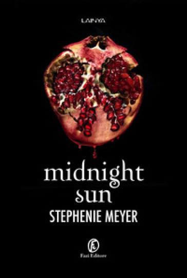 Midnight sun - Stephenie Meyer - Libro - Mondadori Store