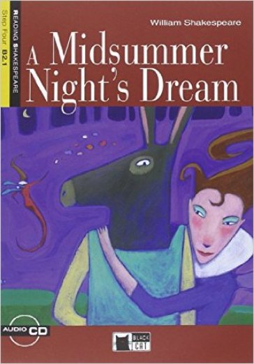 A Midsummer night's dream. Con file audio MP3 scaricabili - William  Shakespeare - Libro - Mondadori Store