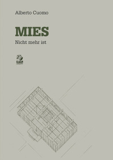 Mies. Nicht mehr ist