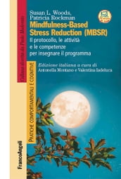 Mindfulness-Based Stress Reduction (MBSR)
