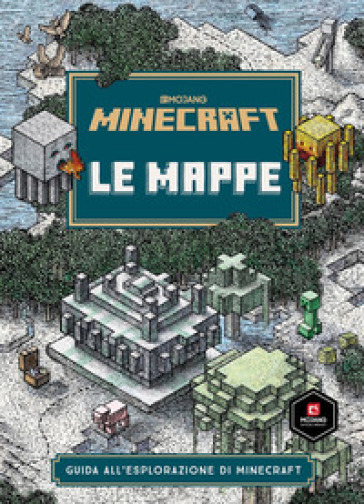 Minecraft Mojang. Le mappe. Guida all'esplorazione di Minecraft - Stephanie  Milton - Libro - Mondadori Store