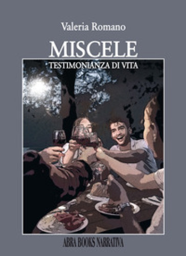 Miscele. Testimonianza di vita