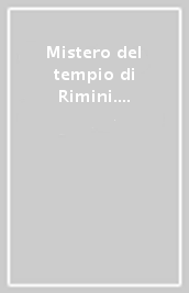 Mistero del tempio di Rimini. Ediz. russa (Il)