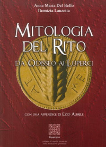 Mitologia del rito. Da Odisseo ai Luperci