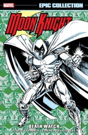 Moon Knight Epic Collection