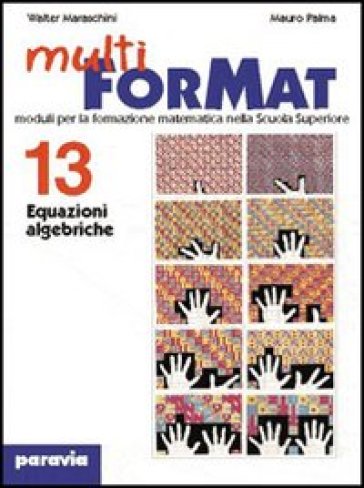 Multiformat. Per il Liceo scientifico. 25.Analisi matematica