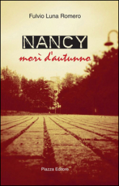 Nancy. Morì d