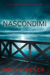 Nascondimi (Un Thriller Avvincente con Katie Winter, FBI Libro 3)