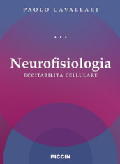 Neurofisiologia. Eccitabilità cellulare