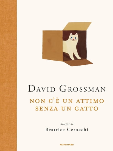 Non c'è un attimo senza un gatto - David Grossman - eBook - Mondadori Store