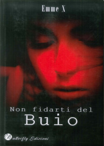 Non fidarti del buio