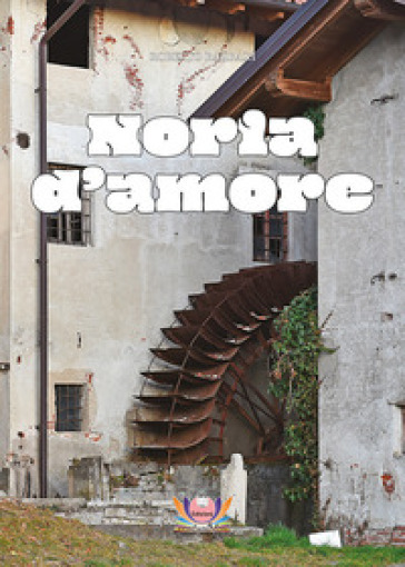 Noria d'amore