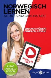 Norwegisch Lernen - Einfach Lesen - Einfach Hören - Paralleltext - Audio-Sprachkurs 1