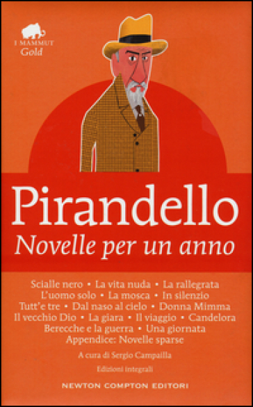 Novelle per un anno. Ediz. integrale - Luigi Pirandello - Libro - Mondadori  Store