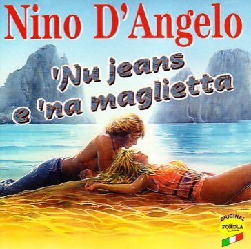 Nu jeans e na maglietta - Nino D'Angelo - Mondadori Store