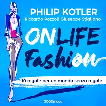Onlife fashion - Philip Kotler - Riccardo Pozzoli - Giuseppe Stigliano
