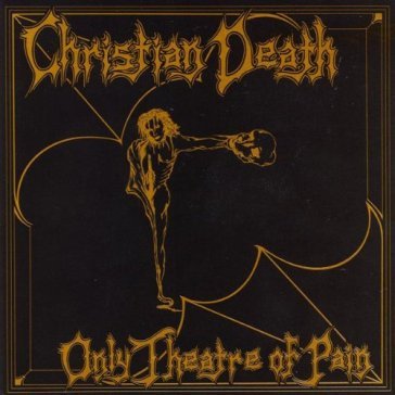 Only theatre.. -bonus tr- - Christian Death - Mondadori Store