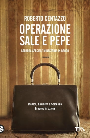 Operazione Sale e pepe - Roberto Centazzo - eBook - Mondadori Store