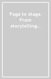 Page to stage. From storytelling to drama time. Con CD-Audio. Vol. 2