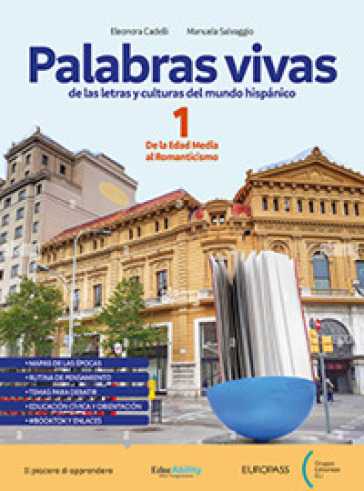 Palabras vivas. Per le Scuole superiori. Con e-book. Con espansione online. Vol. 1