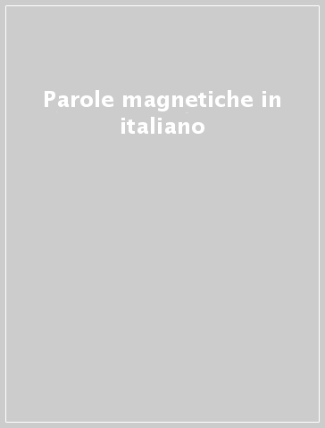 Parole magnetiche in italiano - - idee regalo - Mondadori Store