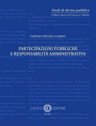 Partecipazioni pubbliche e responsabilità amministrativa