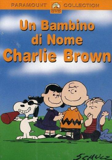 Peanuts - Un Bambino Di Nome Charlie Brown - - Mondadori Store