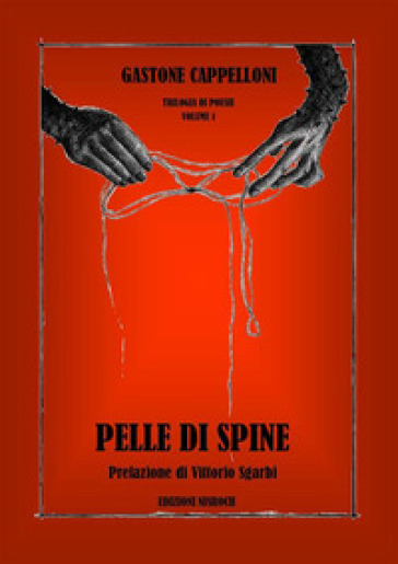 Pelle di spine. Vol. 1