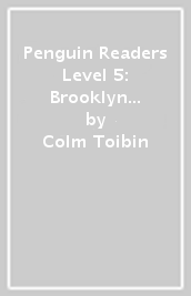 Penguin Readers Level 5: Brooklyn (ELT Graded Reader)
