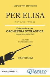 Per Elisa - Spartiti per Orchestra scolastica (partitura)