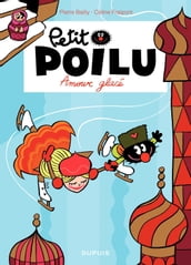Petit Poilu - Tome 10 - Amouuur glacé