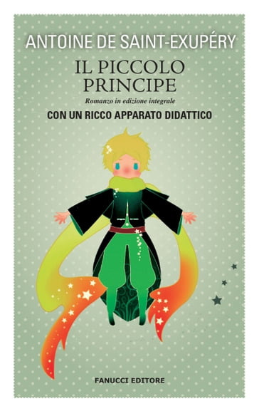 Il Piccolo Principe. Unico con apparato didattico - Antoine de Saint  Exupéry - eBook - Mondadori Store