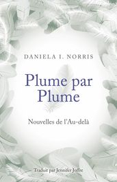 Plume par Plume - Nouvelles de l Au-delà