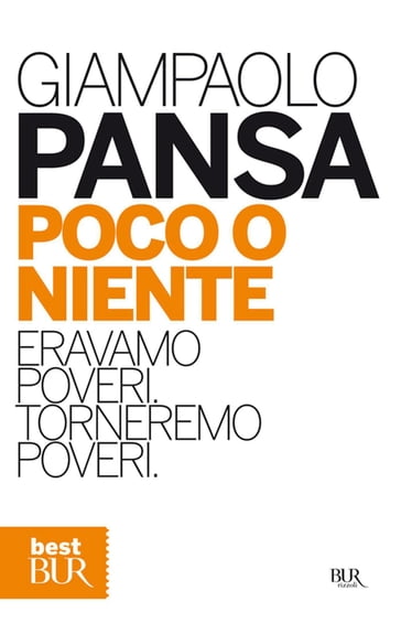 Poco o niente - Giampaolo Pansa - eBook - Mondadori Store