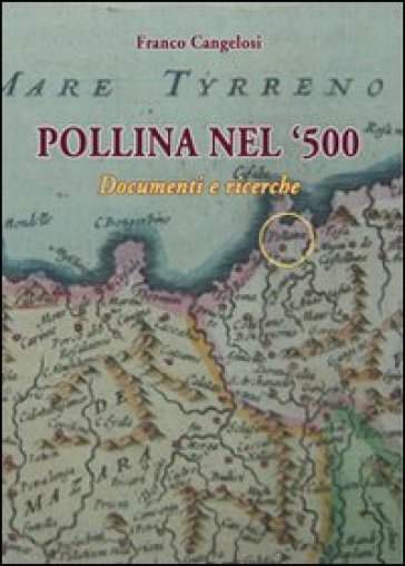 Pollina nel '500. Documenti e ricerche