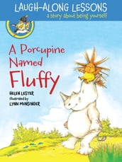 A Porcupine Named Fluffy (Read-Aloud)