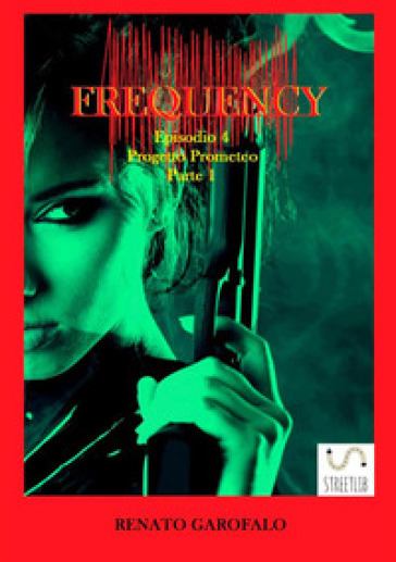 Progetto Prometeo. Frequency. 4/1.