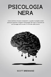 Psicologia Nera - Scott Brennand - eBook - Mondadori Store