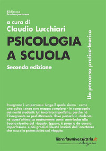 Psicologia a scuola. Un percorso pratico-teorico