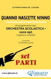 Quanno Nascette Ninno - Spartiti per Orchestra Scolastica (set parti)