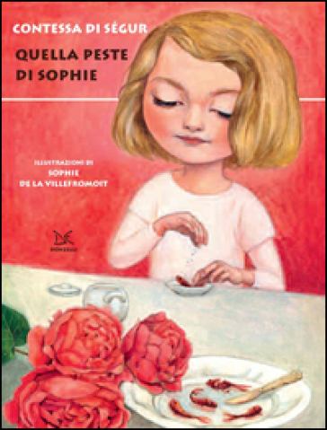 Quella peste di Sophie - Sophie Ségur