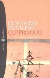 Qui pro quo - Gesualdo Bufalino - eBook - Mondadori Store