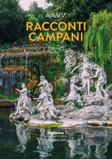 Racconti campani 2023. Vol. 2