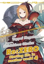 Re: zero. Starting life in another world: 4