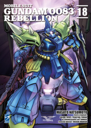 Rebellion. Mobile suit Gundam 0083. 18.