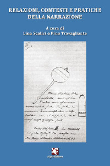Relazioni, contesti e pratiche della narrazione