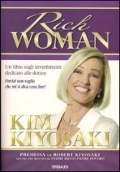 Rich woman. Un libro sugli investimenti per le donne