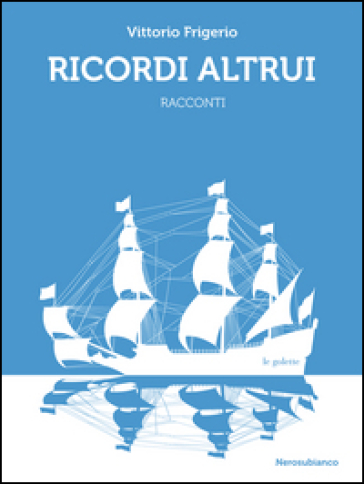 Ricordi altrui