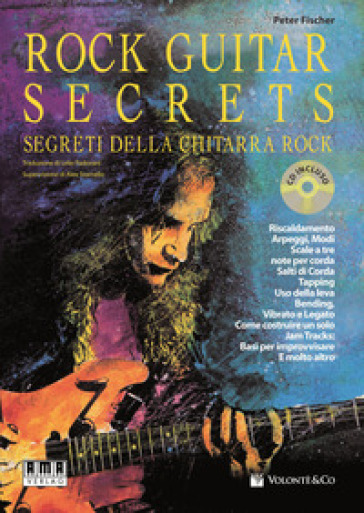 Rock guitar secrets. Segreti della chitarra. Con CD Audio - Peter Fischer -  Libro - Mondadori Store