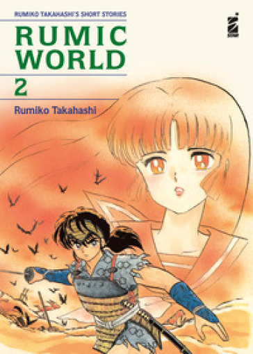 Rumic world. Vol. 2 - Rumiko Takahashi